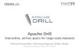 Berlin Hadoop Get Together Apache Drill
