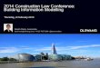 BIM - Building Information Modelling - 2014 Olswang Construction Law Conference
