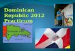 Human Services Dominican Republic 2012 Practicum