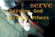 Serving god