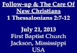 07 July 21, 2013 1 Thessalonians 2;7 12, Follow-up & The Care Of New Christians