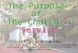 The Purpose of The Church #4 Service