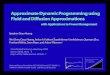 Approximate dynamic programming using fluid and diffusion approximations with applications to power management