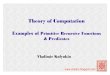 Theory of Computation (Fall 2013): Examples of Primitive Recursive Functions & Primitive Recursive Predicates