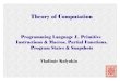 Theory of Computation (Fall 2013): Programming Language L, Primitive Instructions & Macros, Program States, Snapshots, & Computations