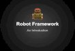 Introduction to Robot Framework (external)
