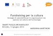 Ldb S.P.A. 13-06-2014 martinoni - fundraising per la cultura e l'archeologia