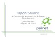 Open Source: A Community Approach to Software Development