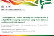 The Progressive Control Pathway for FMD (PCP-FMD):  a Tool for Developing Sustainable Long Term National  and Regional FMD Control