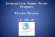 Interactive Power Point Project