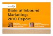 State of Inbound Marketing 2010
