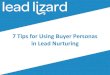 7 Tips for Using Buyer Personas in Lead Nurturing