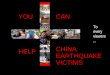You Can Help China Earthquake Victims