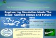 Engineering Simulation Meets the Cloud