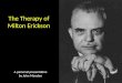 The Therapy of Milton Erickson - an appreciation by John Marsden