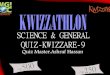 kwizzathlon: science & general quiz