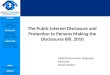 The public interest disclosure and protection to persons making the disclosures bill, 2010
