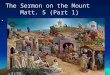 13 The  Sermon On The  Mount  Part 1
