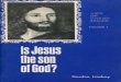 Is Jesus The Son Of God? - Gordon Lindsay