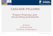 Financial procedures, CASCADE-FELLOWS Kick-off meeting 15 May 2013