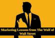 The Wolf of Wall Street - Marketing Lessons