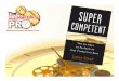 SuperCompetent: The Six Keys to Perform at Your Productive Best (Wiley, 2010)