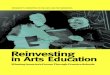 Arts Education And Creativity.Pcah Reinvesting 4web