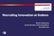 Sodexo:  How to dramatically improve your internal sourcing by applying proven, data-based external sourcing techniques to your own employees - Sherie Valderrama