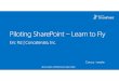 Piloting with SharePoint—Learn to FLY by Eric Riz - SPTechCon