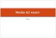 Media a2 exam tips