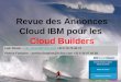 2011.10.13 - Annonces IBM pour Cloud Builders - Loic Simon
