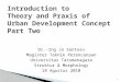 Introduction to theory and prxis of urban development concept part two power point presentation
