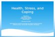 Health, stress, and coping