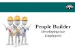People Builder - Developing our Employees
