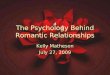 The Psychology Behind Romantic Relationships