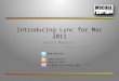 Introducing Lync for Mac 2011