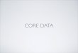 Infinum iOS Talks S01E02 - Things every iOS developer should know about Core Data by Filip Beć