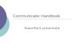 Communicatie Handboek PowerPoint presentatie. Hoofdstuk 7 Concerncommunicatie