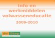 28-6-2014 1 1 Info en werkmiddelen volwasseneducatie 2009-2010