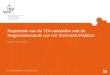 Registratie van de TDI-variabelen met de Registratiemodule van het Technisch Platform Versie 2011.03.25 Rue Juliette Wytsmanstraat 14 | 1050 Brussels |