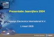 Presentatie Jaarcijfers 2004 Neways Electronics International N.V. 1 maart 2005