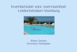 Inventarisatie voor zwemaanbod Leidschendam-Voorburg Robin Geritan Grontmij | Marktplan