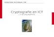 HOGESCHOOL ROTTERDAM / CMI Cryptografie en ICT L.V.de.Zeeuw@HR.NL