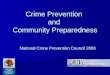 Crime Prevention and Community Preparedness