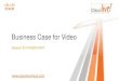 Business Case for Video