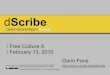Free Culture Presentation - dScribe: working together to create Open Educational Resources