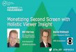 Ad Research Foundation:  Monetizing Second Screen with Holistic Viewer Insightmay 2014