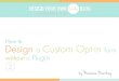 How to Design a Custom Opt-in form without a Plugin // Part 2