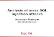 Analysis of mass SQL injection attacks