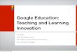 NICE Mini-Conference 2008: Google in Education